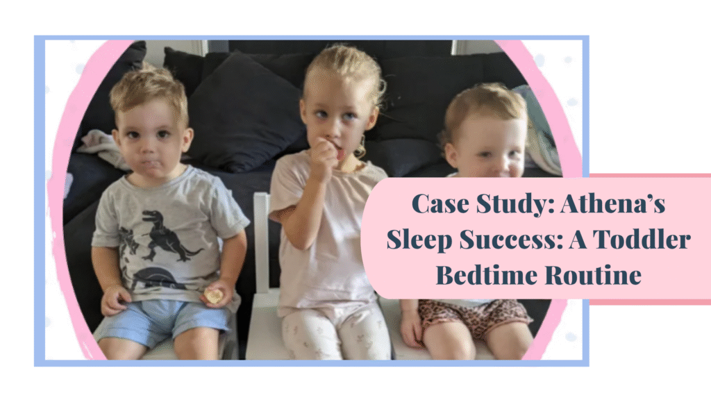 Case Study: Athena’s Sleep Success: A Toddler Bedtime Routine